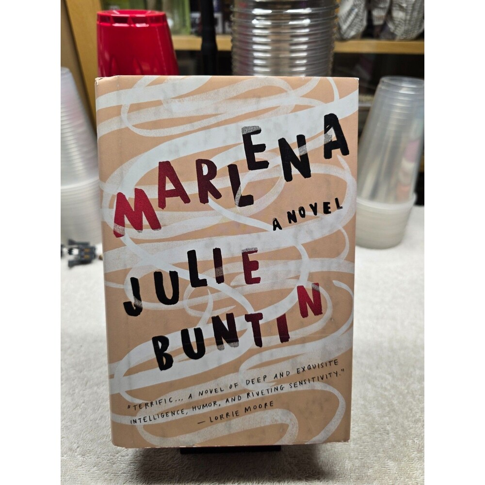 Marlena: A Novel - Hardcover By Buntin, Julie - GOOD